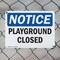 Signmission Playground Closed, 14 in W x Rectangle, Plastic OS-2PACK-NS-P-1014-L-17319 - alternate 6